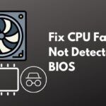 Arreglar ventilador de CPU no detectado en BIOS [Tutorial rápido ]