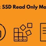 Cómo arreglar SSD está bloqueado para solo lectura [Resuelto ]