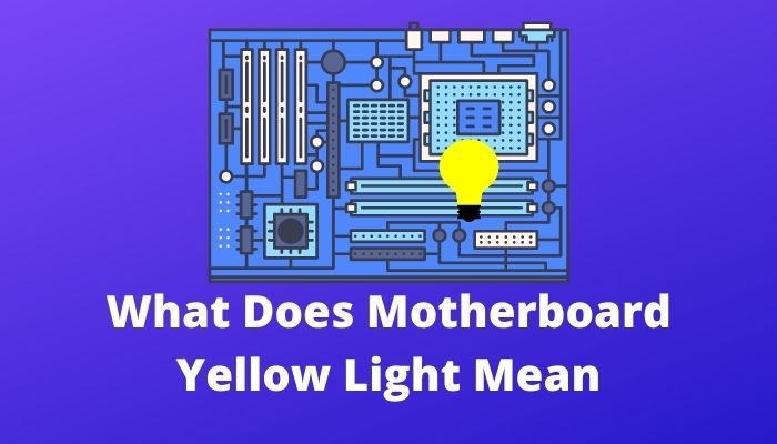 qué-significa-la-luz-amarilla-de-la-placa-madre